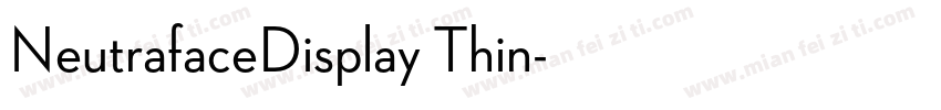 NeutrafaceDisplay Thin字体转换